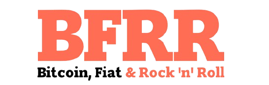 Bitcoin, Fiat & Rock'n'Roll